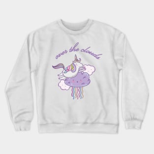 Unicorn over the clouds Crewneck Sweatshirt